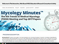 Mycology Minutes(TM) from the 8th Trends in Medical Mycology (TIMM) Meeting and Top 2017 Papers